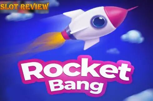 Rocket Bang slot